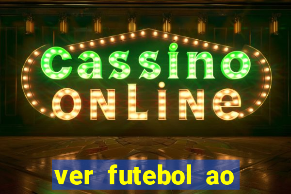 ver futebol ao vivo futemax